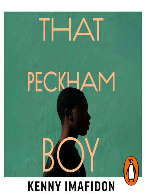 Title details for That Peckham Boy by Kenny Imafidon - Available